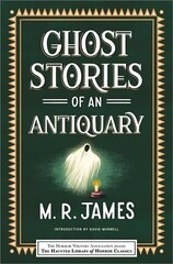 Ghost Stories of an Antiquary cena un informācija | Fantāzija, fantastikas grāmatas | 220.lv