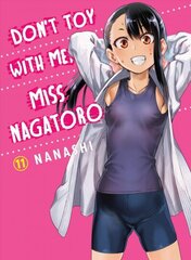 Don't Toy With Me Miss Nagatoro, Volume 11 cena un informācija | Fantāzija, fantastikas grāmatas | 220.lv