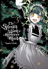 Splendid Work of a Monster Maid, Vol. 3 цена и информация | Фантастика, фэнтези | 220.lv