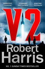 V2: the Sunday Times bestselling World War II thriller cena un informācija | Fantāzija, fantastikas grāmatas | 220.lv