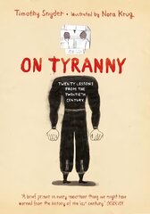 On Tyranny Graphic Edition: Twenty Lessons from the Twentieth Century цена и информация | Фантастика, фэнтези | 220.lv