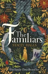 Familiars: The spellbinding Sunday Times Bestseller from the winner of the Women's Prize Futures award cena un informācija | Fantāzija, fantastikas grāmatas | 220.lv