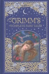 Grimm's Complete Fairy Tales (Barnes & Noble Collectible Classics: Omnibus   Edition) New edition цена и информация | Фантастика, фэнтези | 220.lv