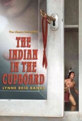 Indian in the Cupboard цена и информация | Книги для подростков и молодежи | 220.lv