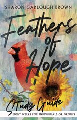 Feathers of Hope Study Guide цена и информация | Фантастика, фэнтези | 220.lv