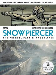Snowpiercer: Prequel Vol. 2: Apocalypse cena un informācija | Fantāzija, fantastikas grāmatas | 220.lv