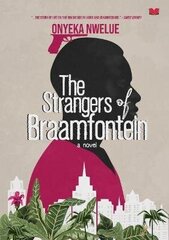 Strangers of Braamfontein цена и информация | Фантастика, фэнтези | 220.lv