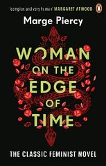 Woman on the Edge of Time: The classic feminist dystopian novel cena un informācija | Fantāzija, fantastikas grāmatas | 220.lv