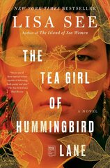 Tea Girl of Hummingbird Lane: A Novel цена и информация | Фантастика, фэнтези | 220.lv