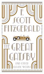 Great Gatsby and Other Classic Works цена и информация | Фантастика, фэнтези | 220.lv