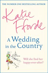 Wedding in the Country: From the #1 bestselling author of uplifting feel-good fiction cena un informācija | Fantāzija, fantastikas grāmatas | 220.lv