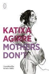 Mothers Don't цена и информация | Фантастика, фэнтези | 220.lv