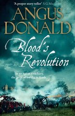 Blood's Revolution: Would you fight for your king - or fight for your friends? цена и информация | Фантастика, фэнтези | 220.lv