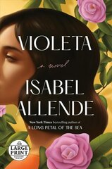 Violeta [English Edition]: A Novel Large type / large print edition цена и информация | Фантастика, фэнтези | 220.lv