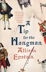 Tip for the Hangman: A Novel cena un informācija | Fantāzija, fantastikas grāmatas | 220.lv