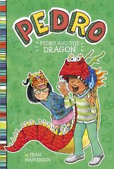 Pedro and the Dragon cena un informācija | Grāmatas pusaudžiem un jauniešiem | 220.lv