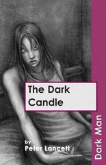 Dark Candle: Set Three, v. 13 цена и информация | Книги для подростков и молодежи | 220.lv