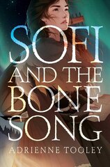 Sofi and the Bone Song cena un informācija | Grāmatas pusaudžiem un jauniešiem | 220.lv