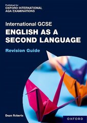 OxfordAQA International GCSE English as a Second Language: Revision Guide 1 cena un informācija | Mākslas grāmatas | 220.lv