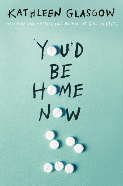 You'd Be Home Now цена и информация | Grāmatas pusaudžiem un jauniešiem | 220.lv