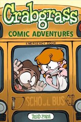 Crabgrass: Comic Adventures cena un informācija | Grāmatas pusaudžiem un jauniešiem | 220.lv