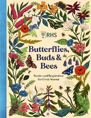 Butterflies, Buds and Bees cena un informācija | Grāmatas pusaudžiem un jauniešiem | 220.lv