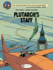 Blake & Mortimer 21 - Plutarch's Staff цена и информация | Книги для подростков и молодежи | 220.lv