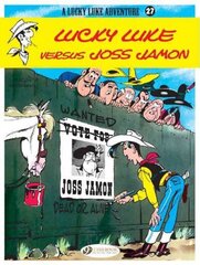 Lucky Luke 27 - Lucky Luke Versus Joss Jamon 27th, v. 27, Lucky Luke Versus Joss Jamon cena un informācija | Grāmatas pusaudžiem un jauniešiem | 220.lv