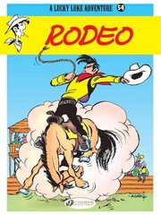 Lucky Luke 54 - Rodeo: Lucky Luke cena un informācija | Grāmatas pusaudžiem un jauniešiem | 220.lv