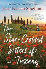 Star-Crossed Sisters of Tuscany цена и информация | Фантастика, фэнтези | 220.lv