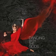 Dancing With The Gods цена и информация | Духовная литература | 220.lv