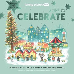 Lonely Planet Kids A Time to Celebrate цена и информация | Книги для подростков  | 220.lv