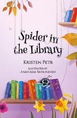 Spider in the Library цена и информация | Книги для детей | 220.lv