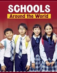 Schools Around the World цена и информация | Книги для подростков и молодежи | 220.lv