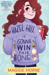 Hazel Hill is Gonna Win This One cena un informācija | Grāmatas pusaudžiem un jauniešiem | 220.lv