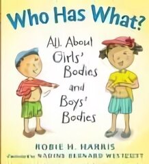 Who Has What?: All About Girls' Bodies and Boys' Bodies цена и информация | Книги для подростков и молодежи | 220.lv