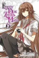 Empty Box and Zeroth Maria, Vol. 6 (light novel) cena un informācija | Grāmatas pusaudžiem un jauniešiem | 220.lv