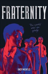 Fraternity cena un informācija | Grāmatas pusaudžiem un jauniešiem | 220.lv