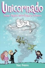 Unicornado: Another Phoebe and Her Unicorn Adventure cena un informācija | Grāmatas pusaudžiem un jauniešiem | 220.lv