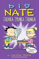 Big Nate: Thunka, Thunka, Thunka cena un informācija | Grāmatas pusaudžiem un jauniešiem | 220.lv