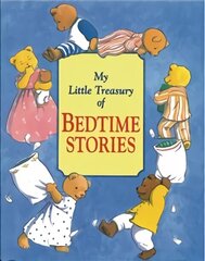 My Little Treasury of Bedtime Stories цена и информация | Книги для подростков и молодежи | 220.lv