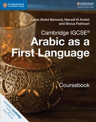 Cambridge IGCSE (TM) Arabic as a First Language Coursebook New edition, Cambridge IGCSE (R) Arabic as a First Language Coursebook цена и информация | Книги для подростков  | 220.lv