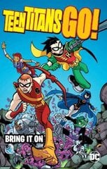 Teen Titans Go!: Bring it On цена и информация | Комиксы | 220.lv