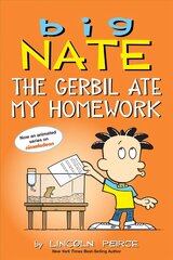 Big Nate: The Gerbil Ate My Homework cena un informācija | Grāmatas pusaudžiem un jauniešiem | 220.lv