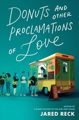 Donuts and Other Proclamations of Love cena un informācija | Grāmatas pusaudžiem un jauniešiem | 220.lv