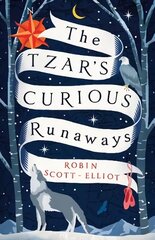 Tzar's Curious Runaways cena un informācija | Grāmatas pusaudžiem un jauniešiem | 220.lv