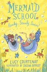 Mermaid School: Ready, Steady, Swim! цена и информация | Книги для подростков  | 220.lv