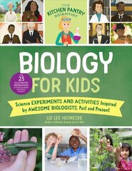 Kitchen Pantry Scientist Biology for Kids: Science Experiments and Activities Inspired by Awesome Biologists, Past and Present; with 25 Illustrated Biographies of Amazing Scientists from Around the World, Volume 2 цена и информация | Книги для подростков  | 220.lv