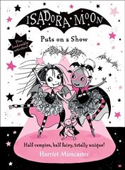 Isadora Moon Puts on a Show cena un informācija | Grāmatas pusaudžiem un jauniešiem | 220.lv