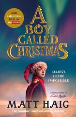 Boy Called Christmas: Now a major film Tie-In - Film tie-in cena un informācija | Grāmatas pusaudžiem un jauniešiem | 220.lv